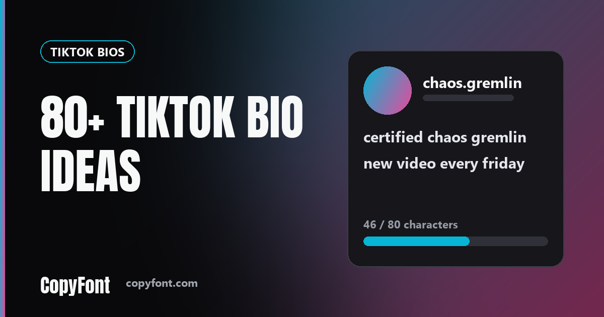 80+ TikTok Bio Ideas